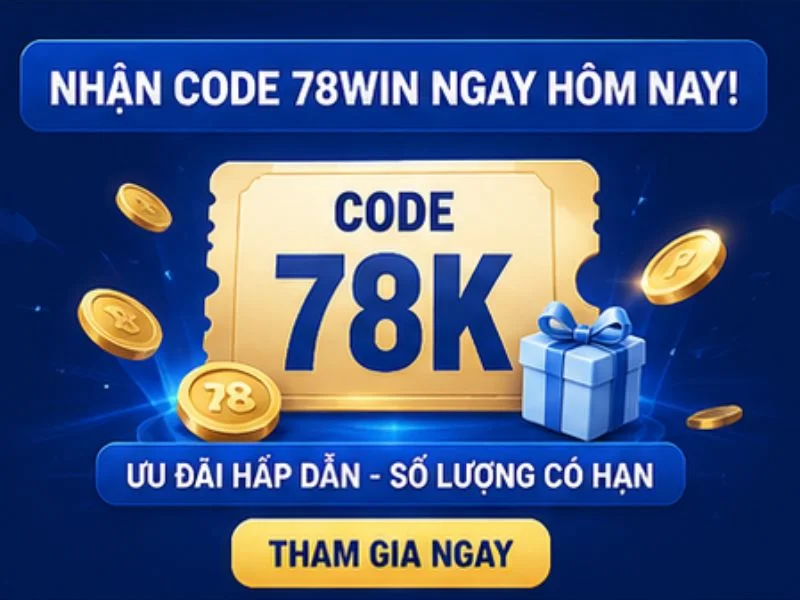Code 78WIN Mang Lại Những Quyền Lợi Nào Code 78WIN Mang Lại Những Quyền Lợi Nào